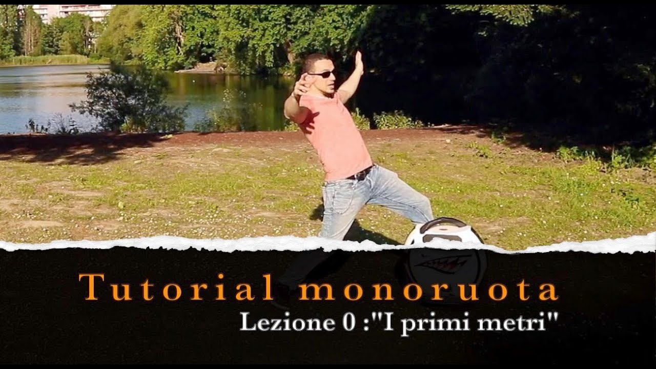 TUTORIAL MONORUOTA: Lezione 0 