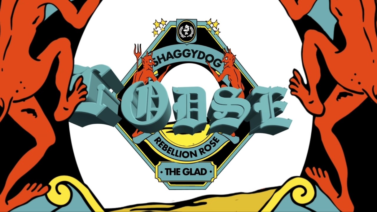 SHAGGYDOG ft. REBELLION ROSE & THE GLAD - LODSE (Official Lyric Video)