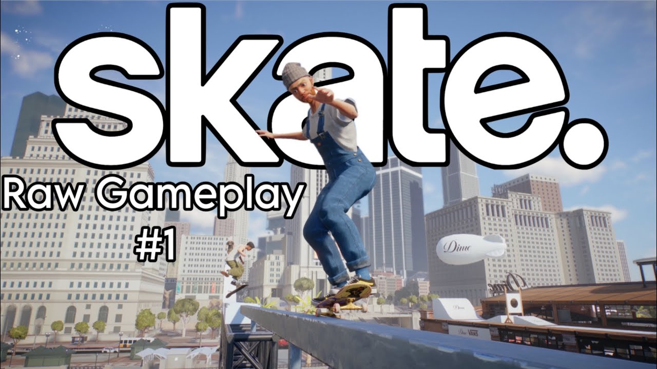 SKATE - Raw Gameplay #1