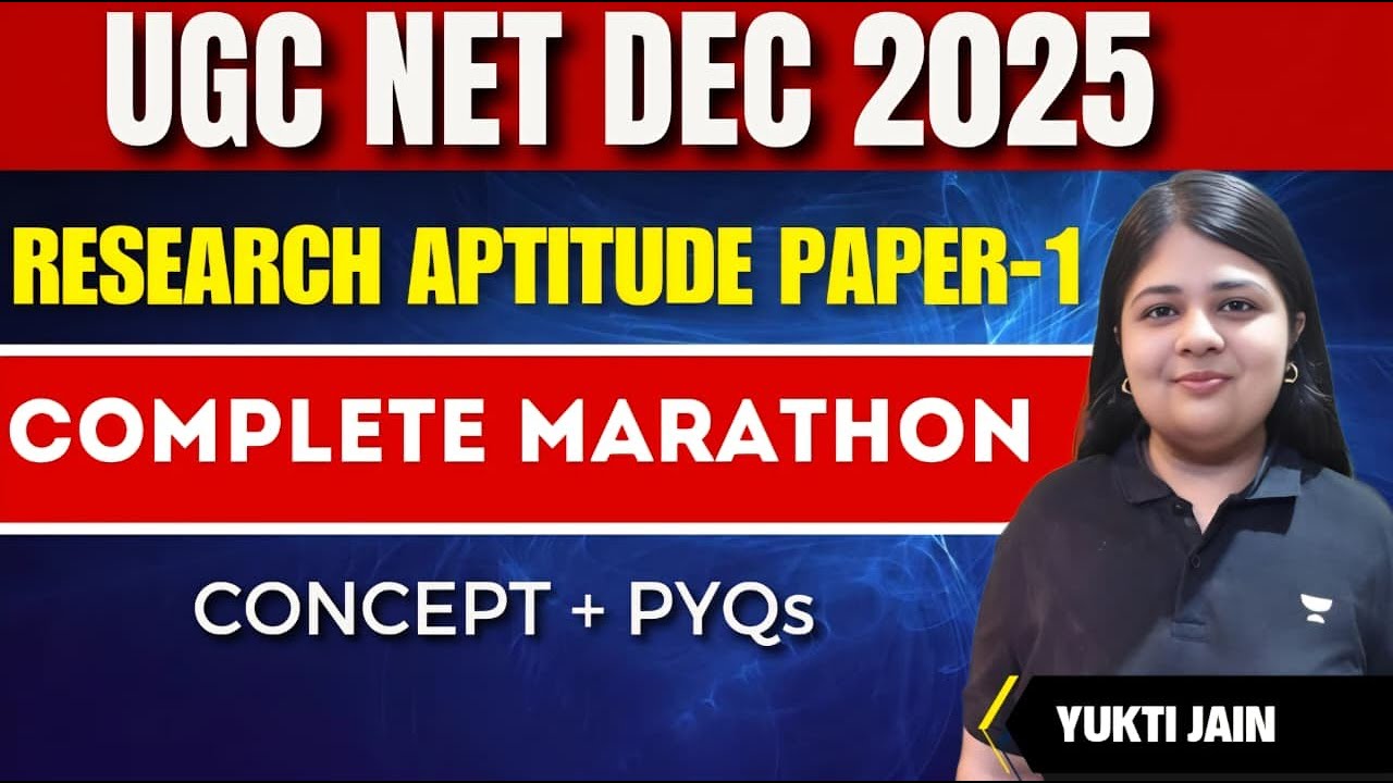 Complete Research Aptitude Marathon Part 2| UGC NET Paper 1 | UGC NET 2025 | Yukti Jain 1
