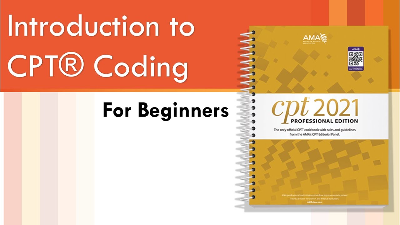 CPT Coding  for Beginners by AMCI Part 2