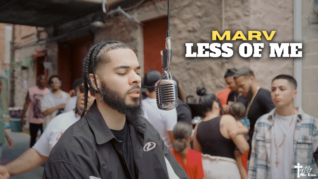 MARV Performs “Less Of Me“ On Testify His Love ( Official Video ) 
