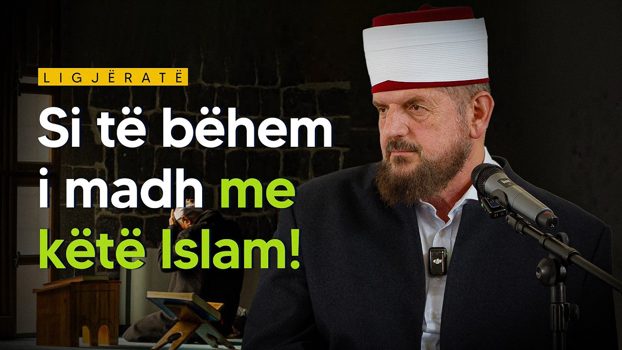 Si të bëhem i madh me këtë Islam? (Ferizaj) - Dr. Shefqet Krasniqi