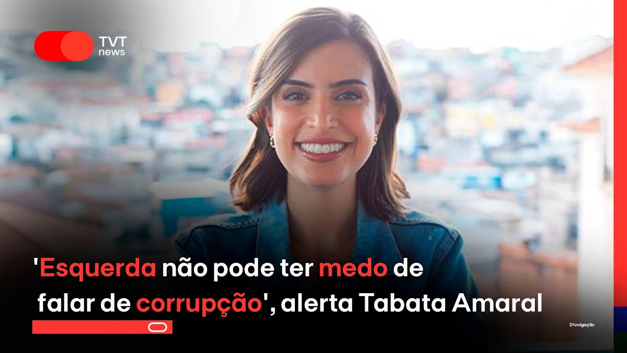 'Esquerda não pode ter medo de falar de corrupção', alerta Tabata Amaral