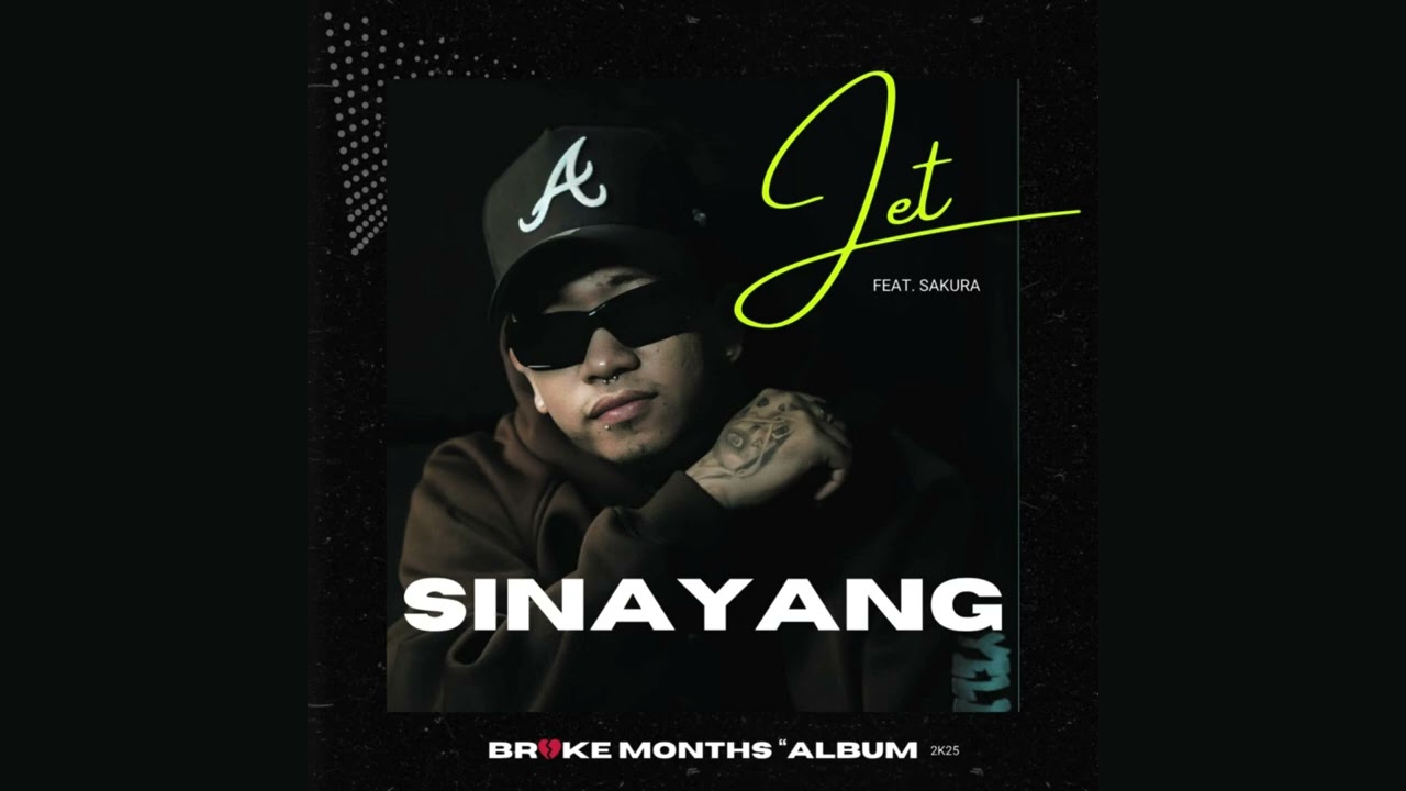 Jet - Sinayang feat. Sakura