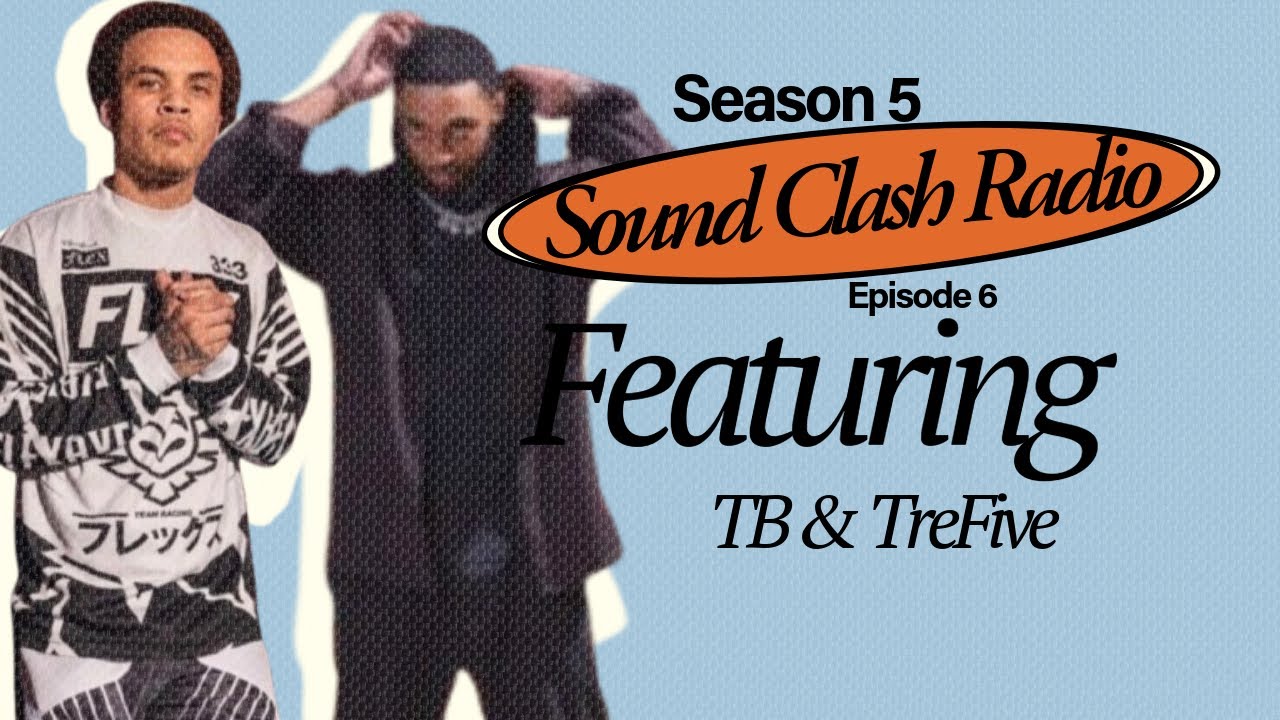 Sound Clash Radio Ep. 6| TB & TreFive Talk Runway vs IG Modeling, Dallas Fashion, & Creative Freedom