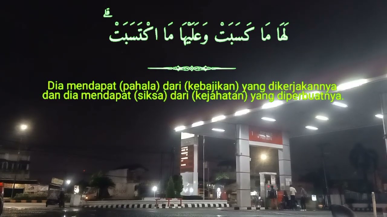 Surah Penyejuk hati Al-Baqarah (Ayat 284-286)
