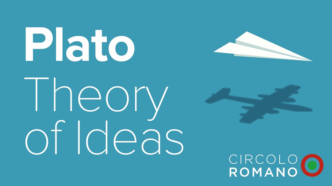 Introduction to Plato | The Theory of Ideas