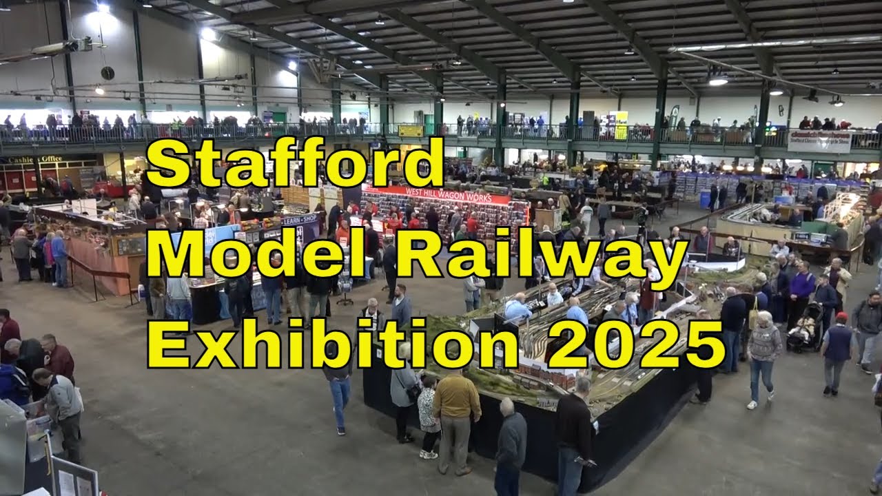 Stafford Model Railway exhibition 2025