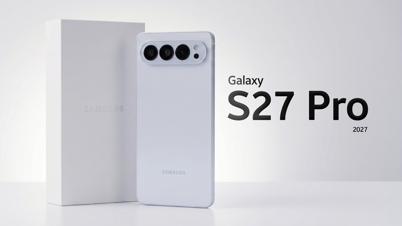 Samsung Galaxy S27 Pro: тот самый компактный флагман, которого мы ждали