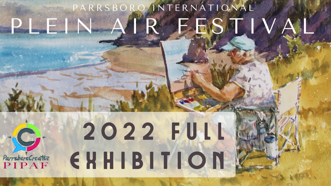 2022 PARRSBORO PLEIN AIR - FULL EXHIBITION Walk-through