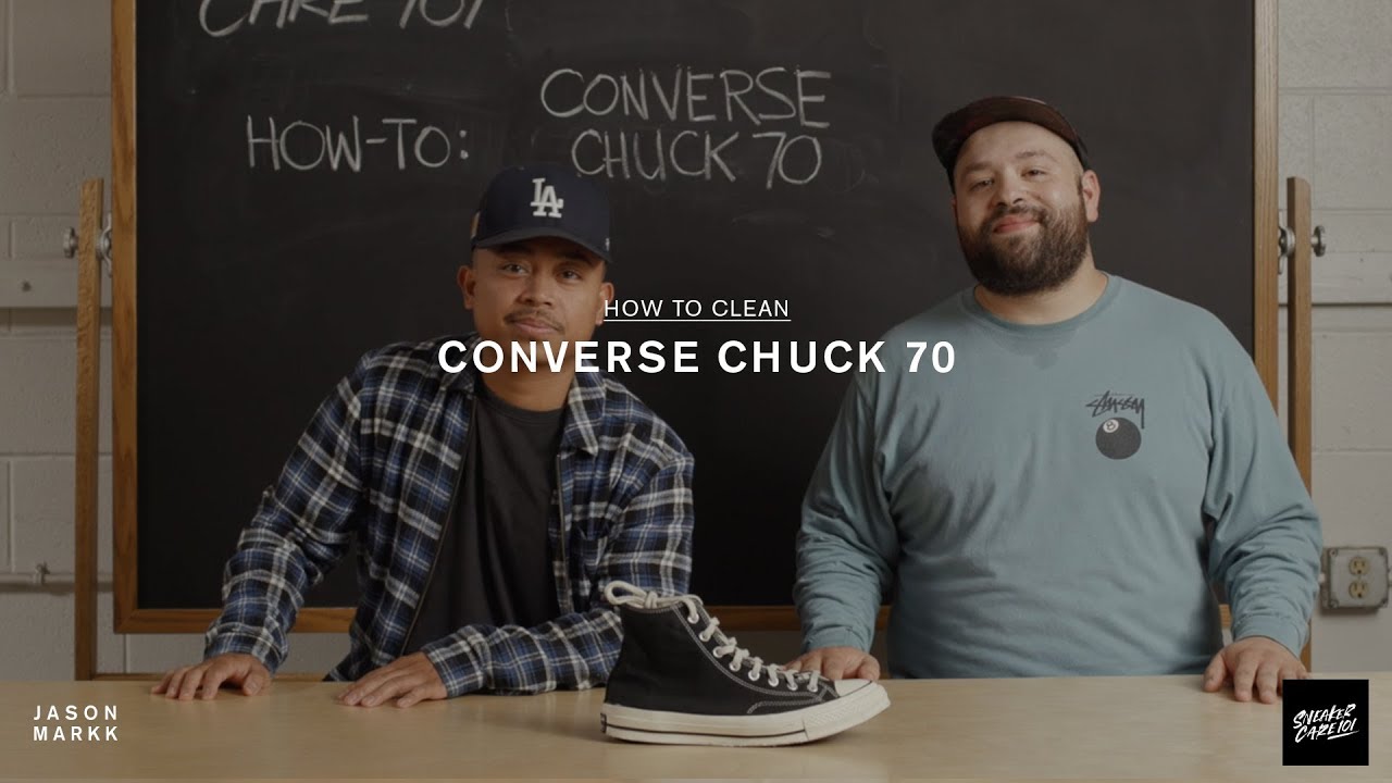 SNEAKER CARE 101: HOW-TO CLEAN CONVERSE CHUCK 70