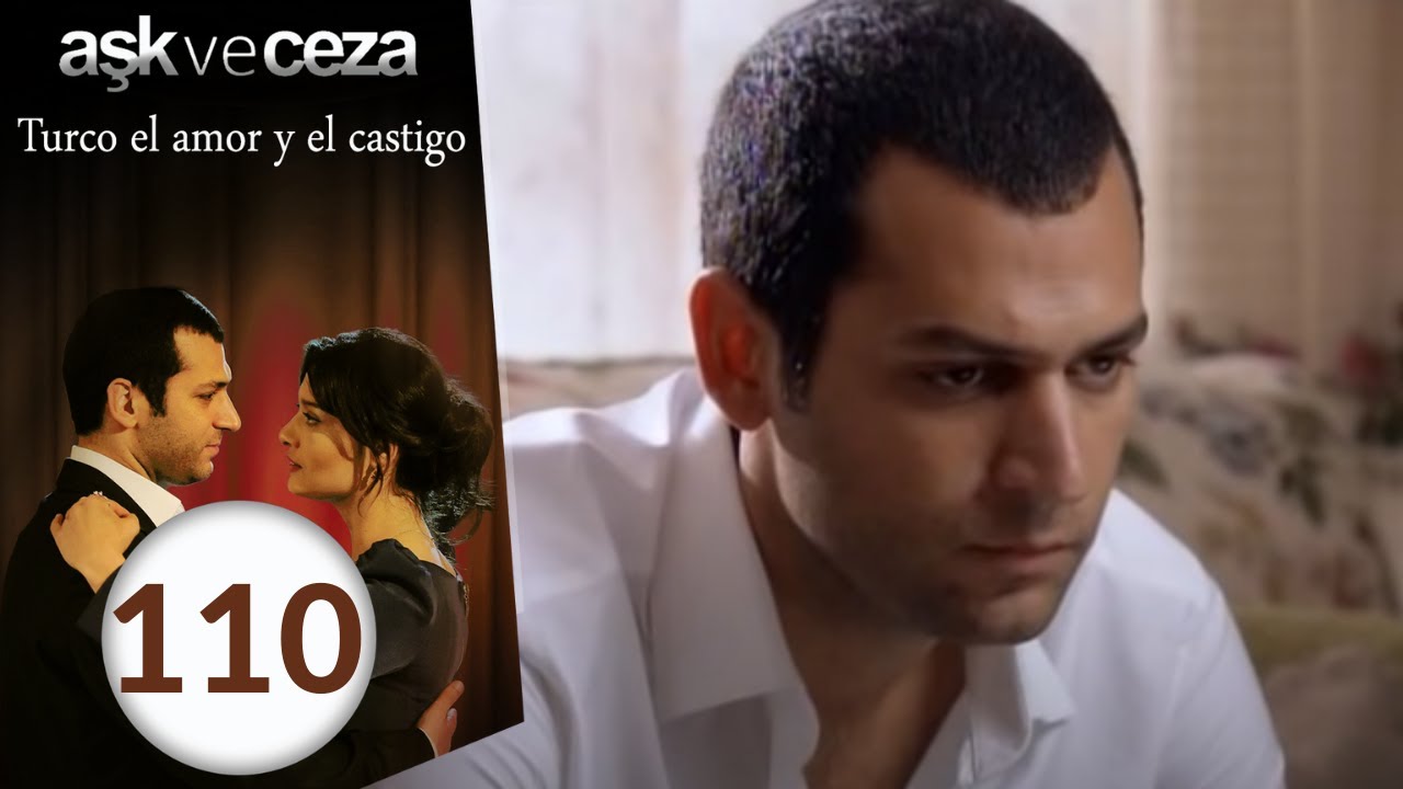 el amor y  castigo 110. Capítulo