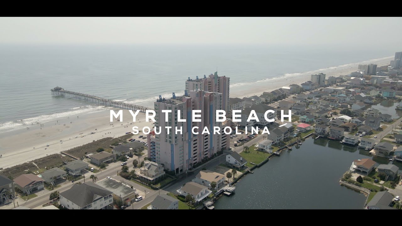 Myrtle Beach : Aerials (4K) - March 2021
