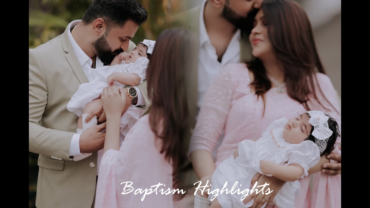 BAPTISM HIGHLIGHTS