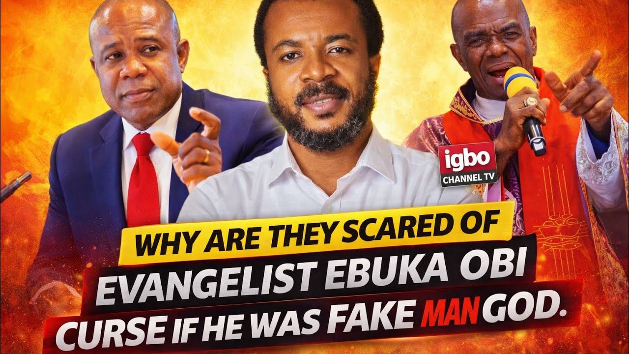 WHY IS ADORATION MINISTRY SCARED OF EVANGELIST EBUKA OBI IF HE’S A FAKE MAN OF GOD?