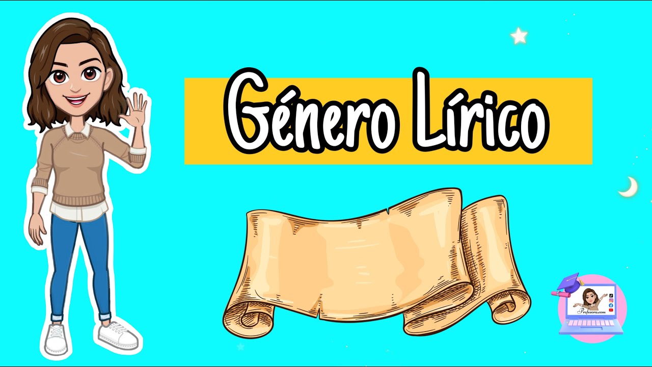 ✅ Género Lírico | Estructura, Función, Subgéneros, Características.