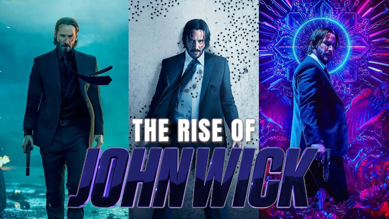 The Rise of John Wick