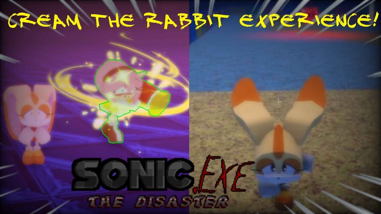 Cream The Rabbit Experience (Sonic.EXE: The Disaster 1.3)
