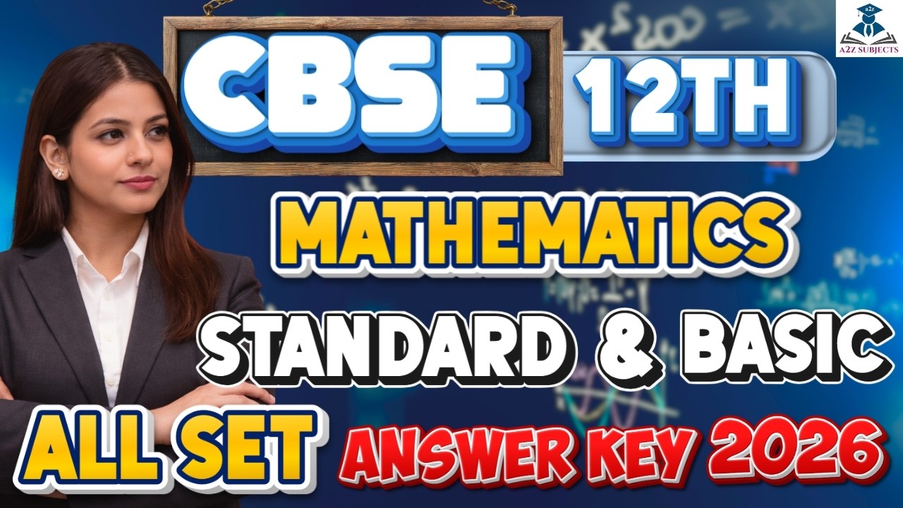 CBSE Class 12 Maths Answer Key 2026 Both Standard and Applied  Mathematics 🔥 | All Sets Solution
