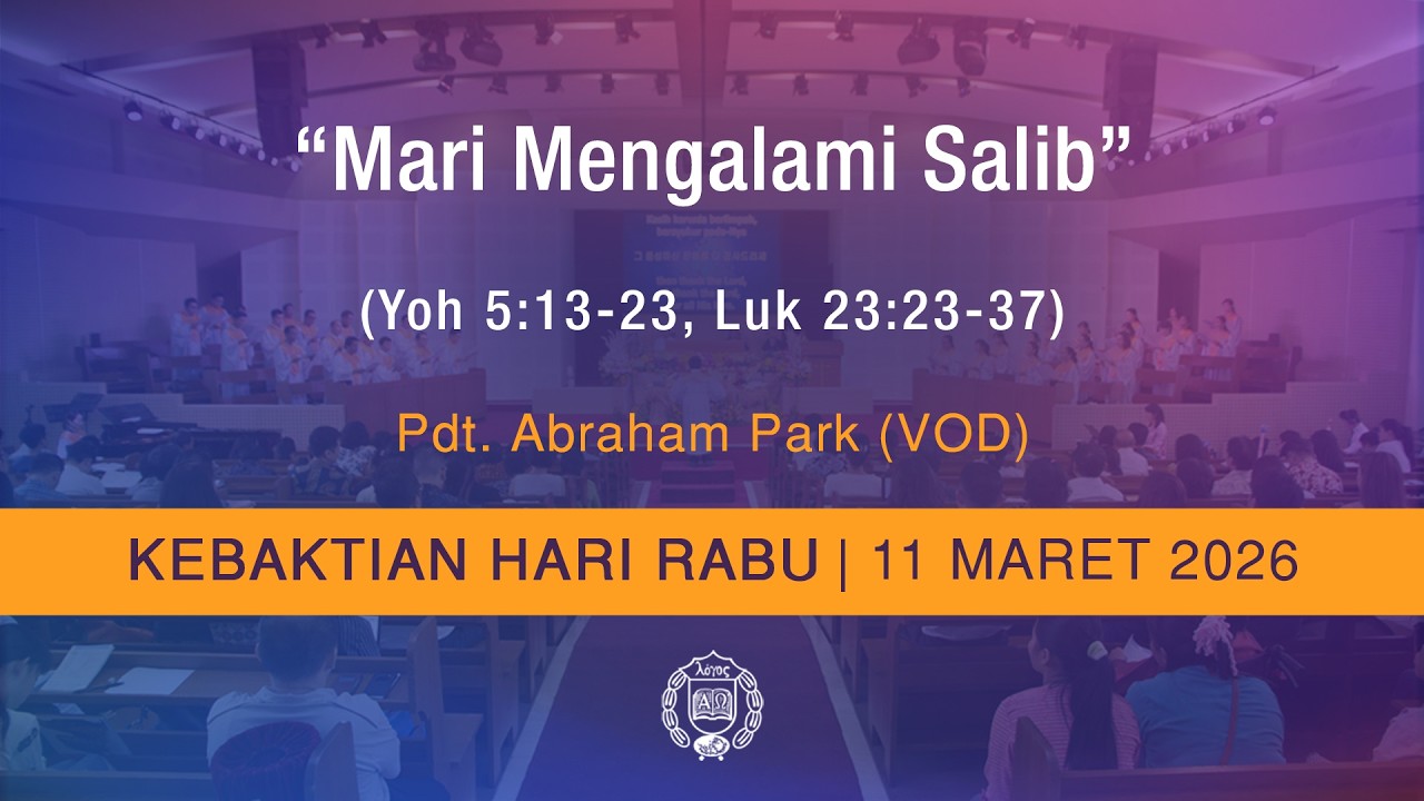 [GPBSI] Mari Mengalami Salib - Pdt. Abraham Park (VOD)