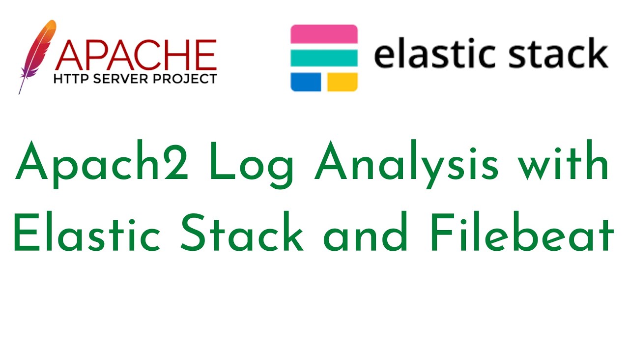 Apache2 Logs Analysis with Elastic Stack and Filebeat | Send Apache2 Logs to Elastic Stack | ELK