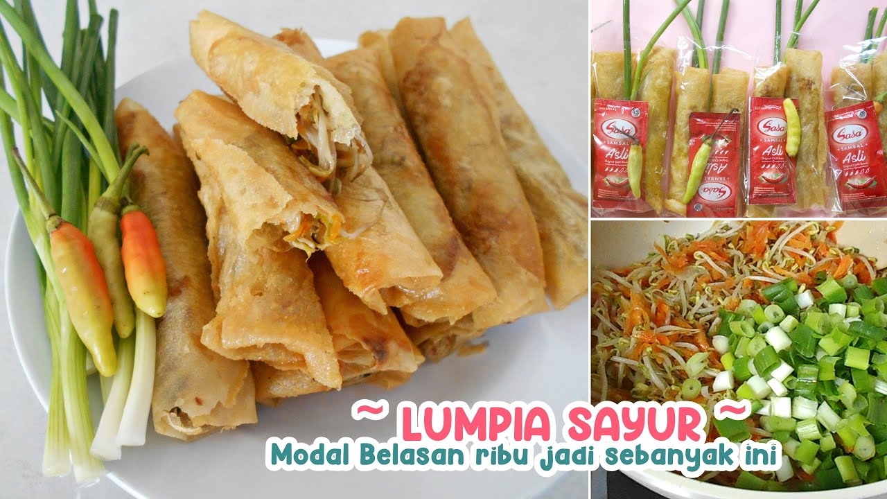 RESEP LUMPIA ISI SAYUR ~ BISA UNTUK JUALAN FAVORIT SEMUA ORANG