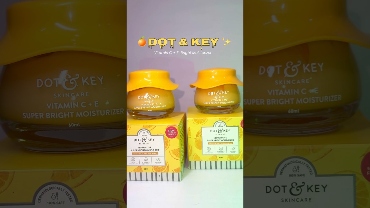 Dot & Key Vitamin C + E Duo 🍊💛 | Everyday Glow Moisturizers 