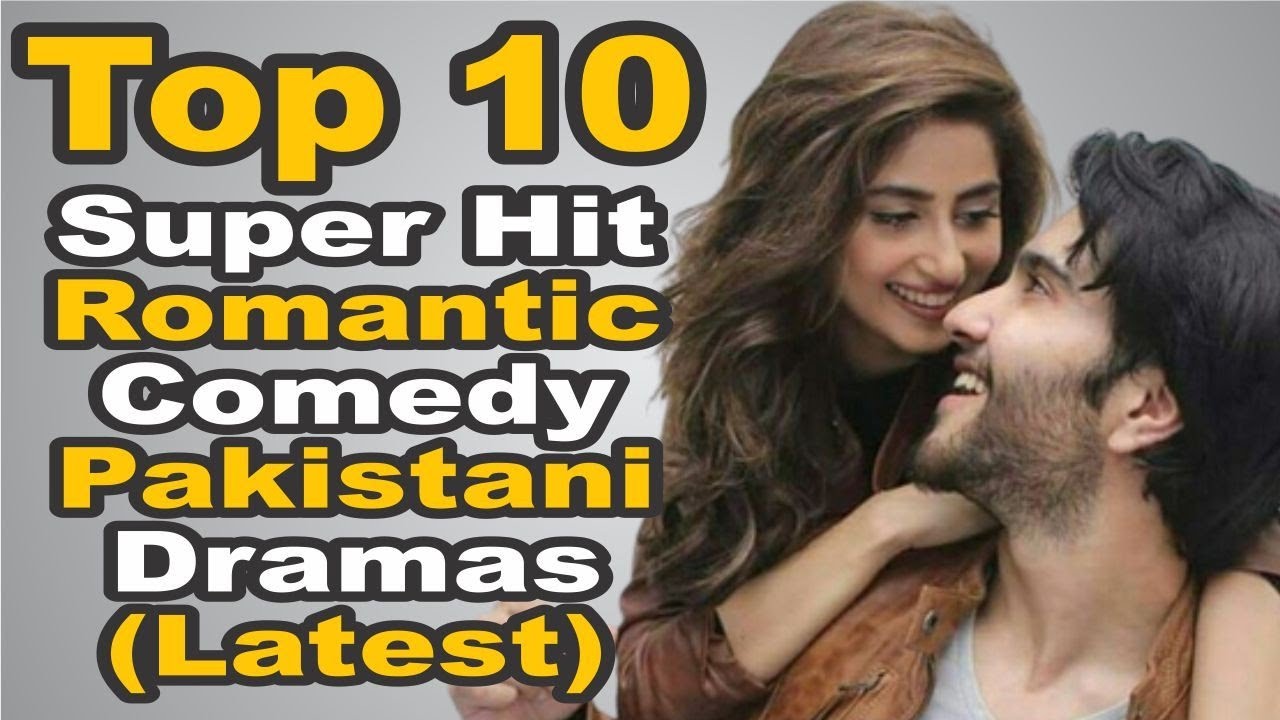 Top 10 Super Hit Romantic Comedy Pakistani Dramas (Latest) || The House of Entertainment