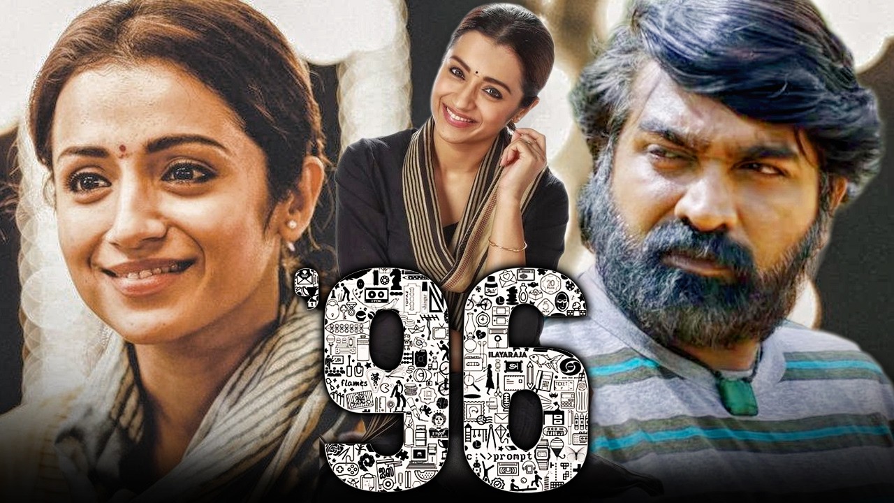 96 | Trisha Krishnan Superhit Romantic Hindi Dubbed Full Movie l Vijay Sethupathi, Devadarshini