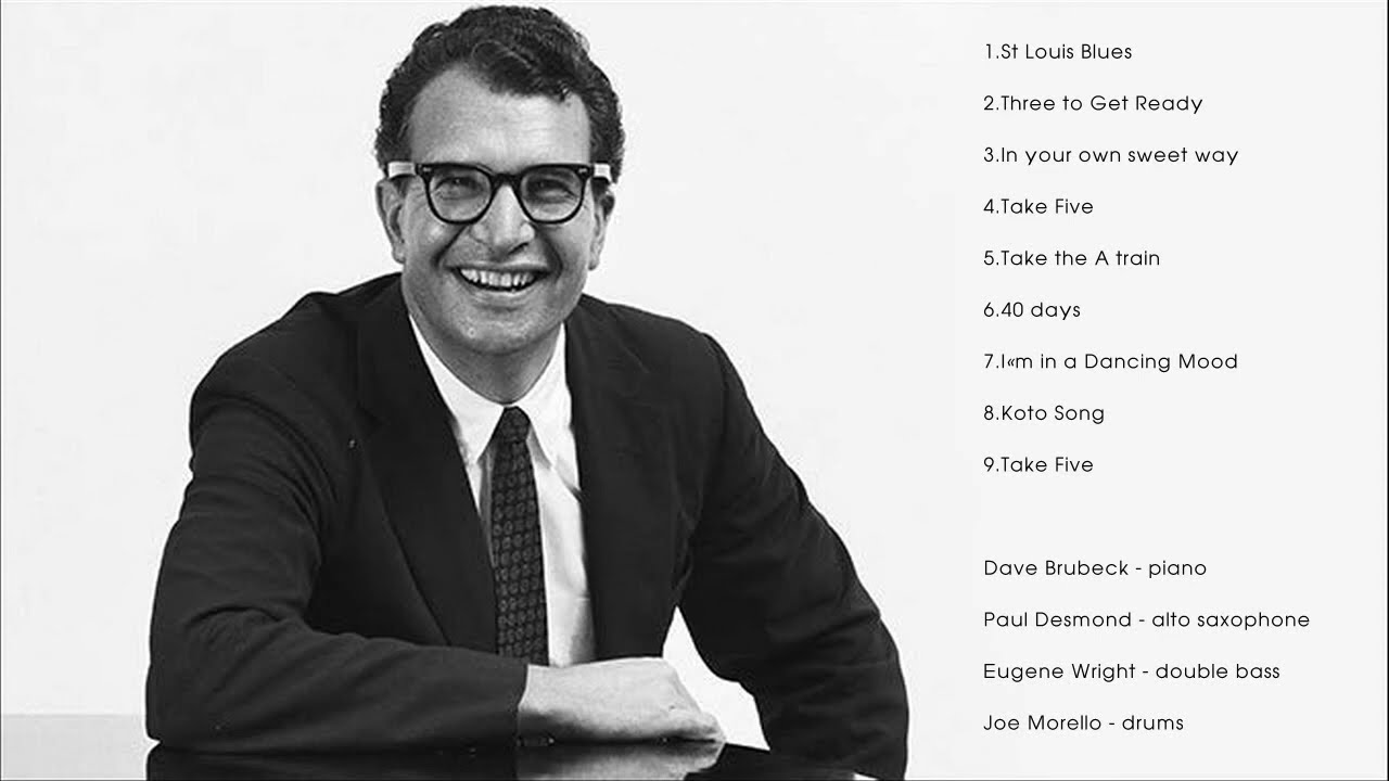 Dave Brubeck Greatest Hits Playlist - The Very Best of Dave Brubeck (Full Album)