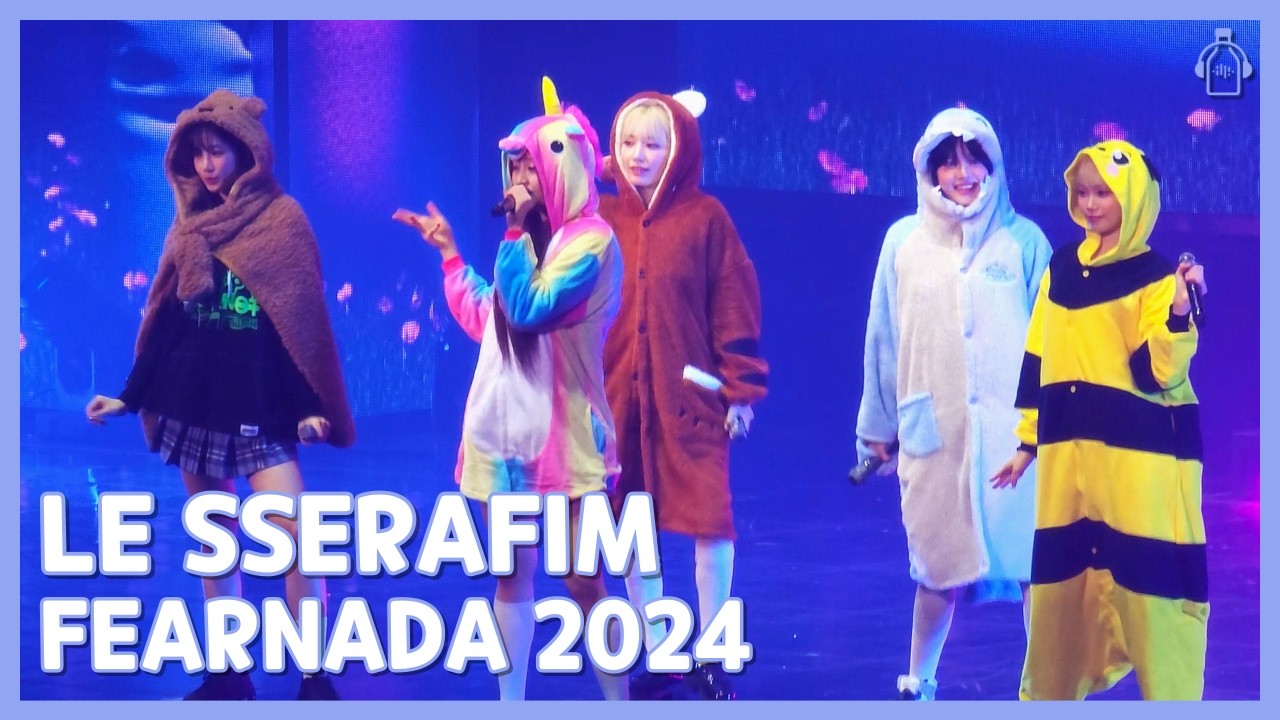 LE SSERAFIM | FEARNADA 2024 S/S Tour in Seoul Day 1 Highlights (2024-05-11)