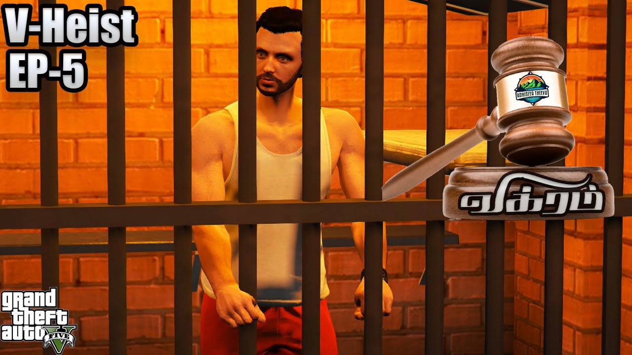 V-Heist EP-5 Judgement Day Gta 5 RP Tamil Vikram
