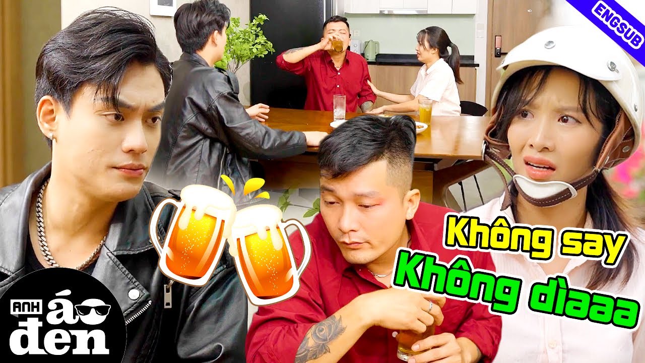 Cứu Không Nổi Khi Thấy THẦN BIA ĐẠI RƯỢU Đại Náo ÔNG CAN !!! - Anh Áo Đen 471