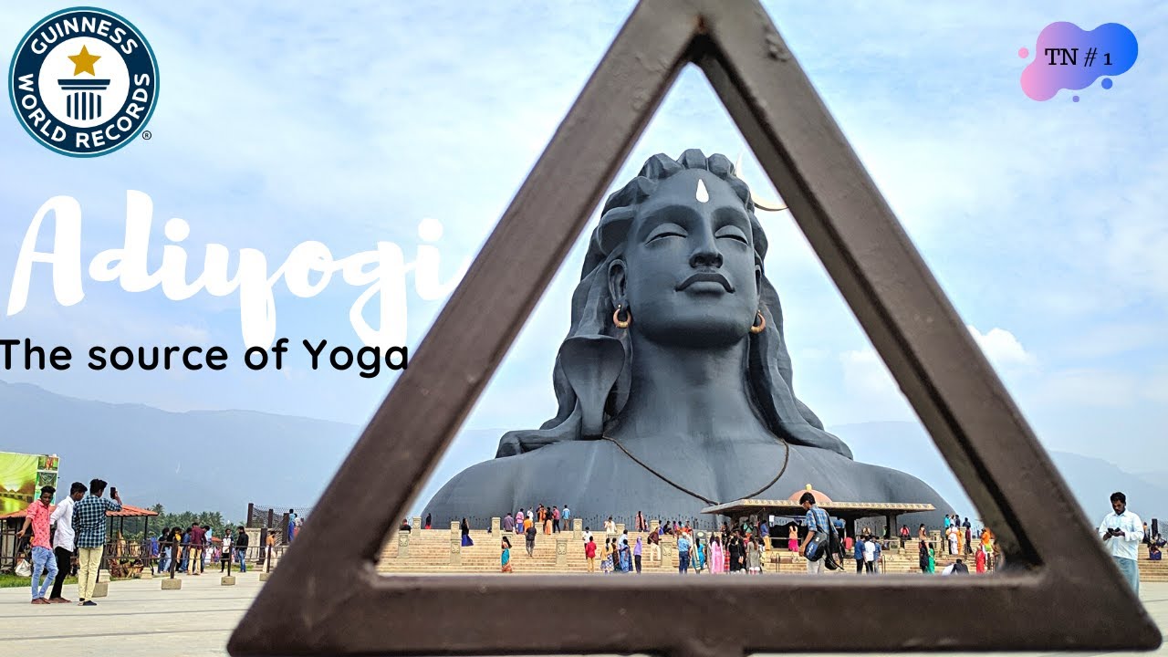 112 Ft  Adiyogi  Statue in 2020 l Dhyanlingam l Isha Foundation l Coimbatore l Tamilnadu Tourism
