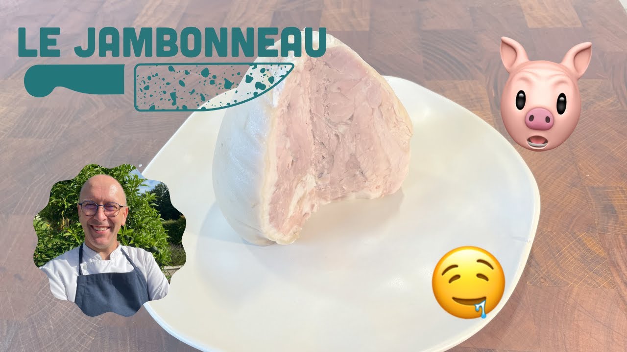 Comment faire un JAMBONNEAU maison ? Je vous montre !