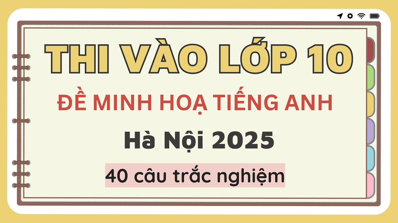 Anh 9 - Ôn thi vào 10 (2025) - Hà Nội 2025