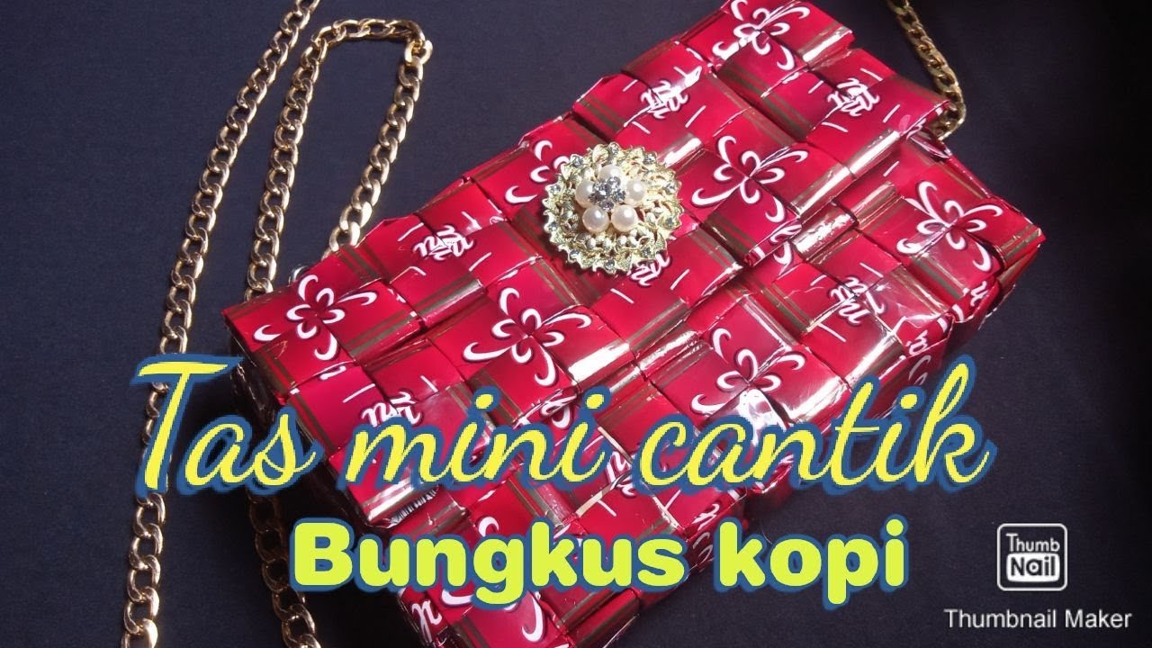 Tutorial cara membuat tas mini ayam rapat dari limbah bungkus kopi
