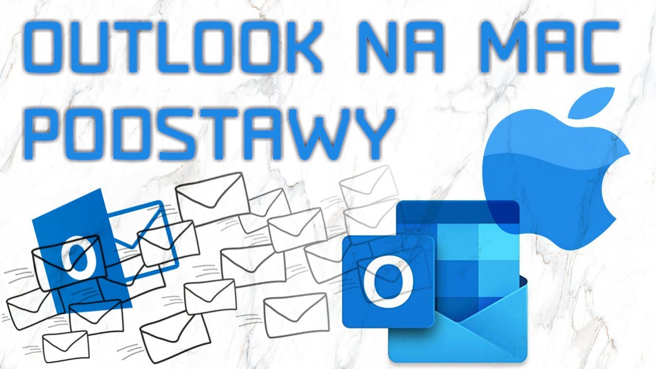 Nowy MS Outlook dla Mac cz. I. - NAWIGACJA, OPCJE i ELEMENTY