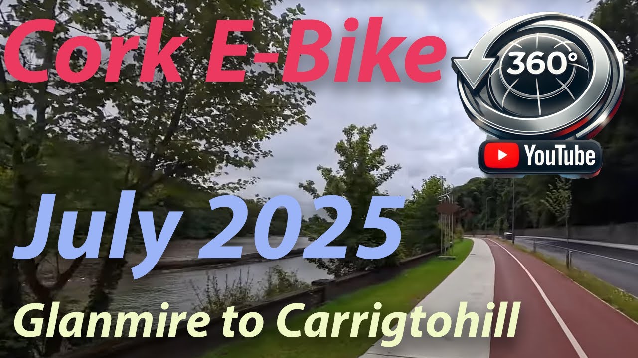 🚴 360° Bike Ride from Glanmire to Carrigtwohill | Explore Cork's New Cycle Paths