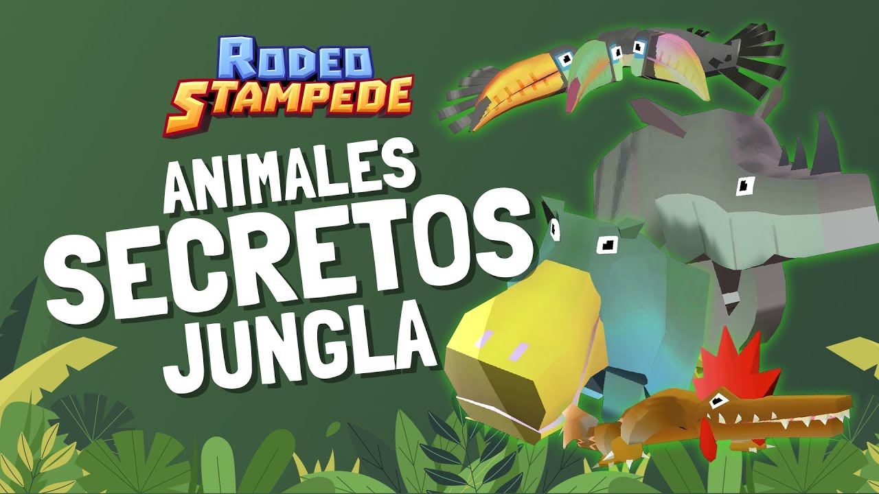 🐊🦛🐦🦏CONSIGUIENDO LOS 4 ANIMALES SECRETOS DE LA JUNGLA 🐊🦛🐦🦏- RODEO STAMPEDE NOS DA RECOMPENSAS 💸💸💸