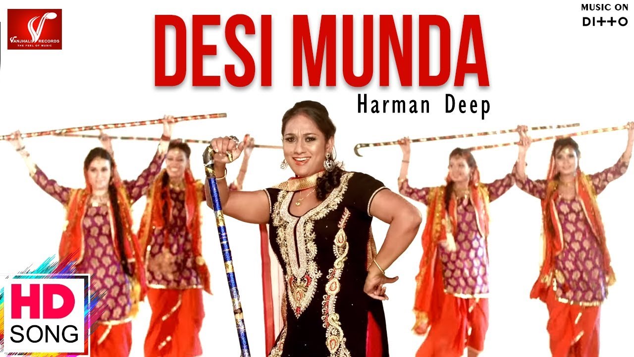 Desi Munda - HarmanDeep | Official Music Video 2016 | Vvanjhali Records