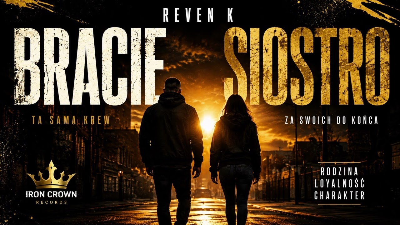 REVEN K- Bracie Siostro