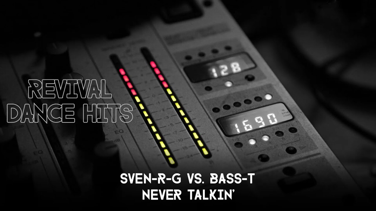 SveN-R-G Vs. Bass-T - Never Talkin' [HQ]