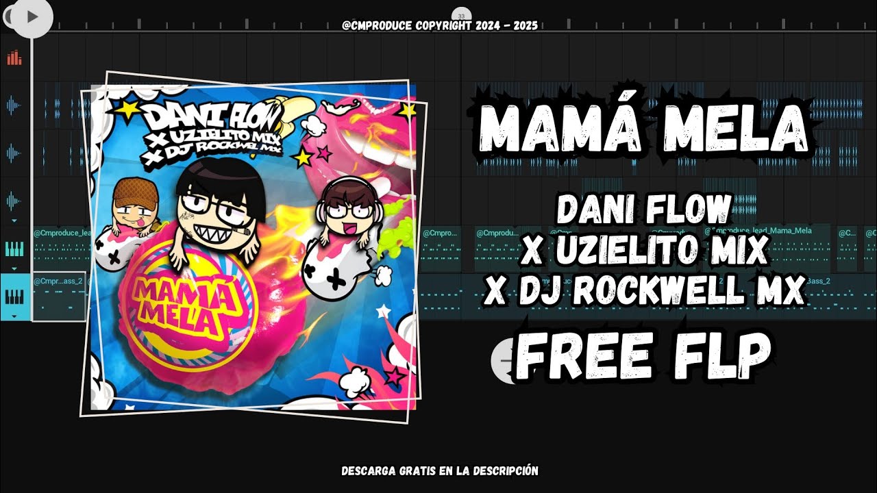 👵🏻 MAMÁ MELA - Dani Flow, Uzielito Mix, DJ Rockwel MX (Instrumental Flp)