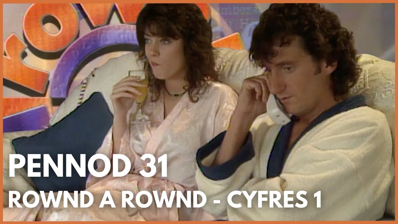 Rownd a Rownd - Cyfres 1 | Pennod 31