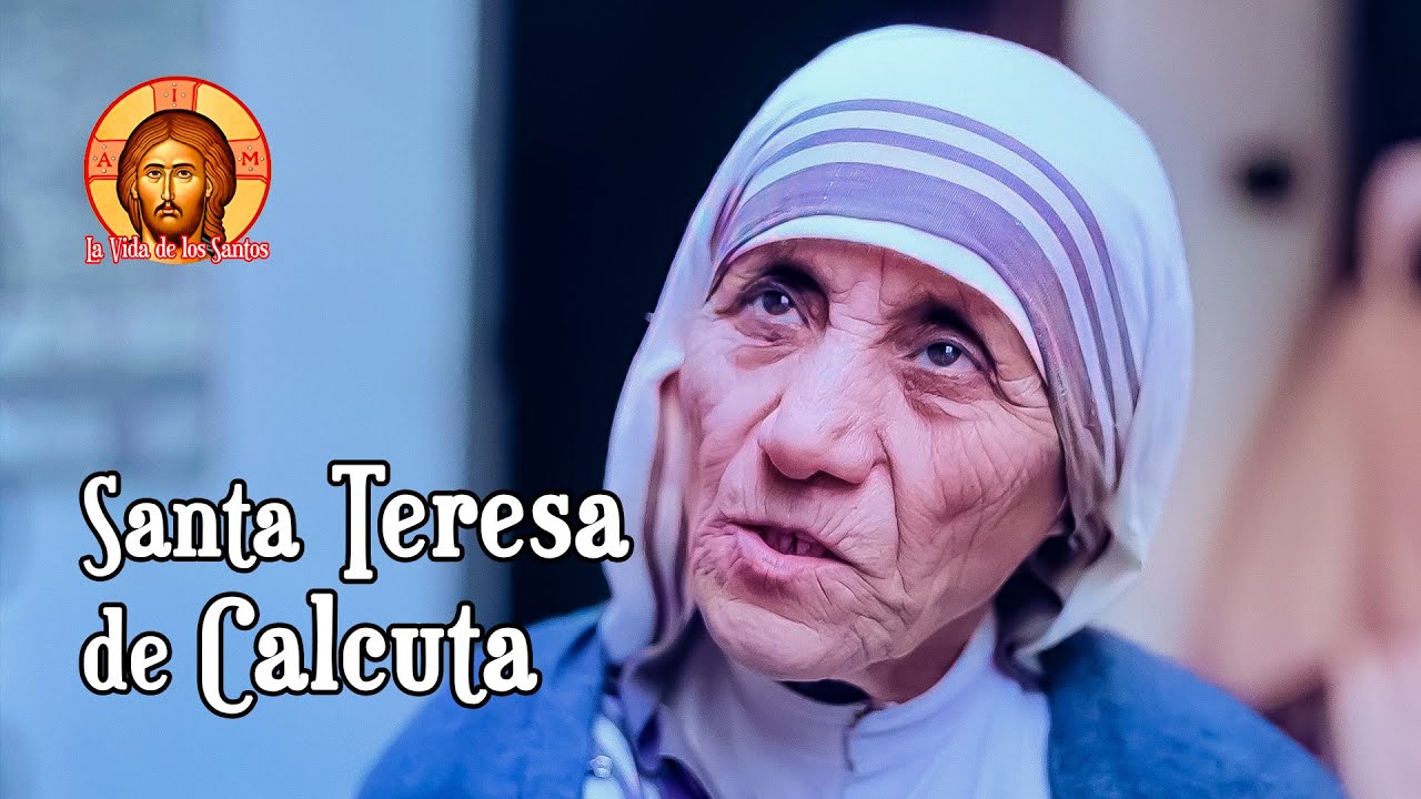 Santa Teresa de Calcuta, La Madre de los Pobres