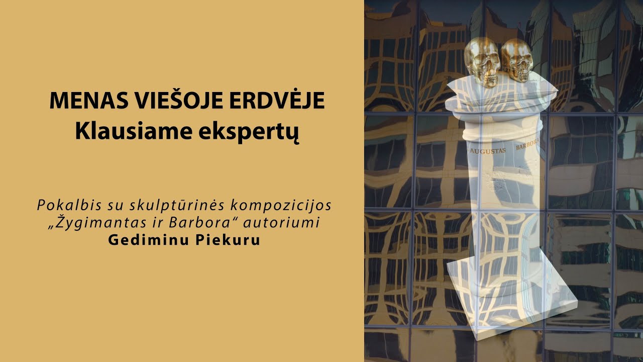 Menas viešose erdvėse. Klausiame ekspertų“ (III)