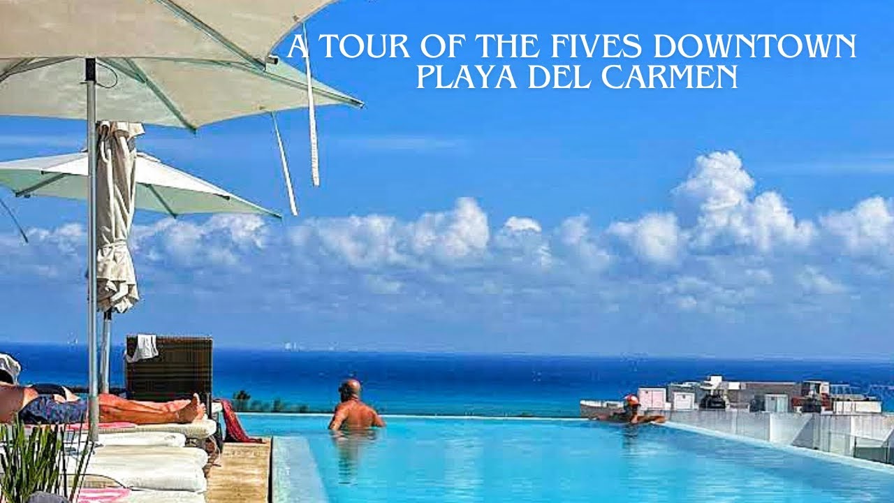 A Tour of the Fives Downtown in Playa Del Carmen