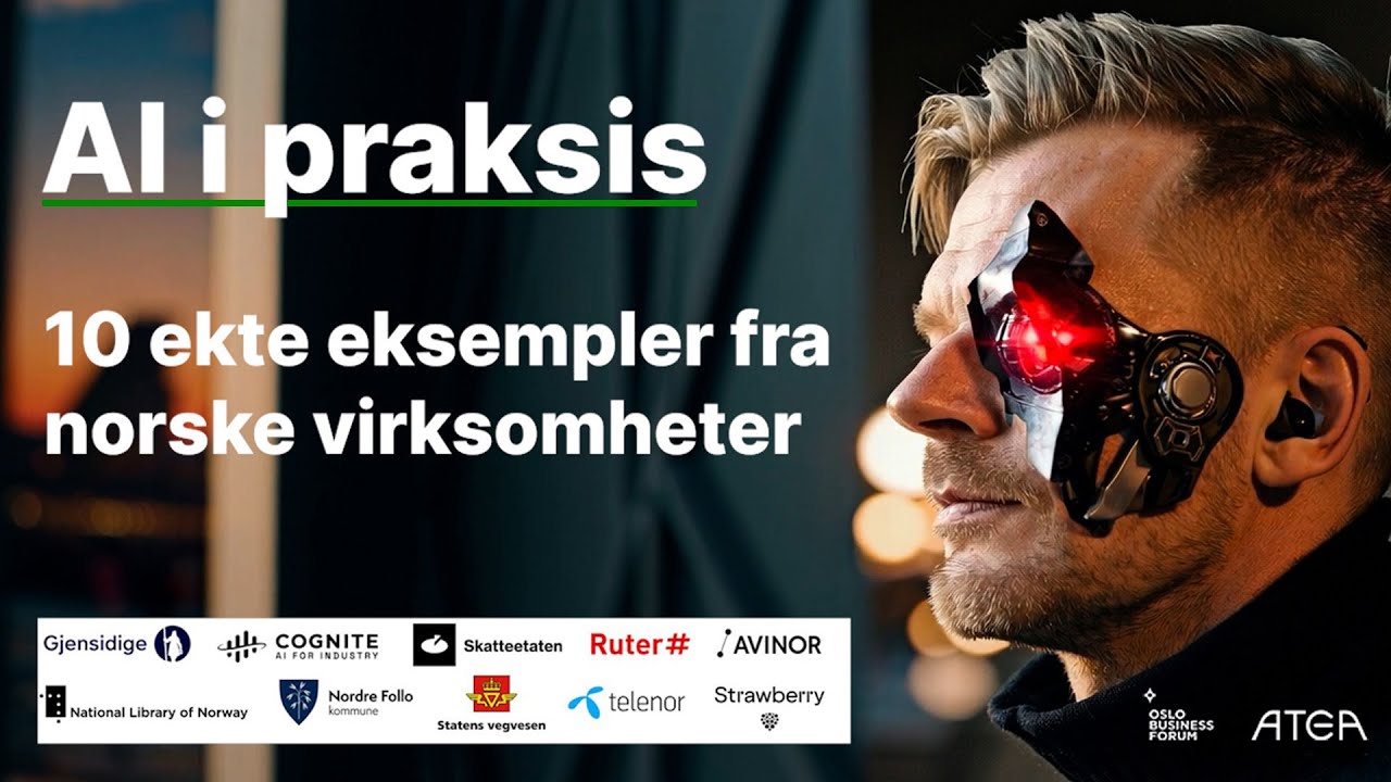 AI i praksis - 10 ekte eksempler fra norske virksomheter